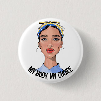 Badge Rond 2,50 Cm Mon corps Mon choix Droits des femmes T-shirt Port