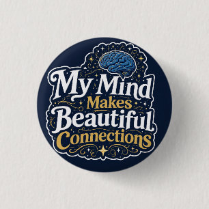 Badge Rond 2,50 Cm Mon esprit fait de belles connexions Cerveau vinta