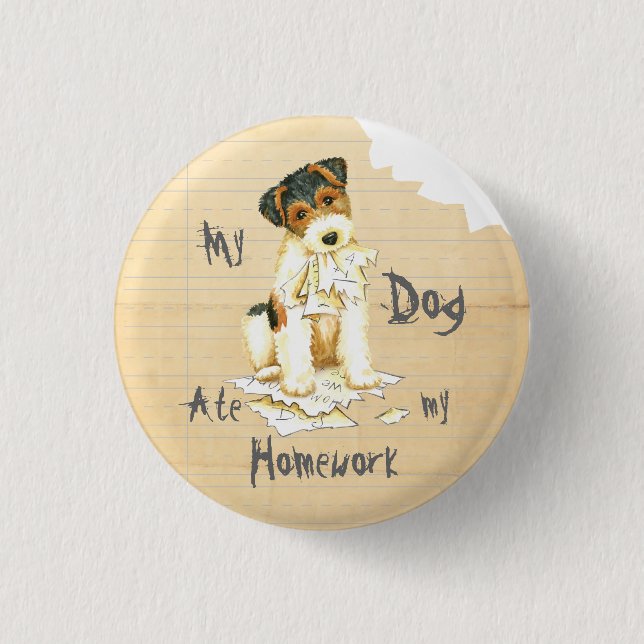 Badge Rond 2,50 Cm Mon Fil Fox Terrier A Mangé Mes Devoirs (Devant)
