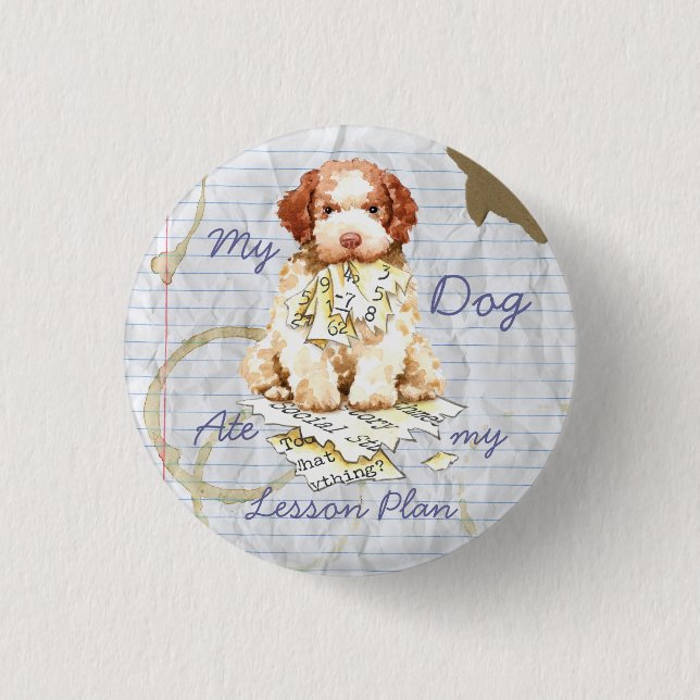 Badge Rond 2,50 Cm Mon Lagotto Mange Mon plan de leçon Pinback Bouton (Devant)