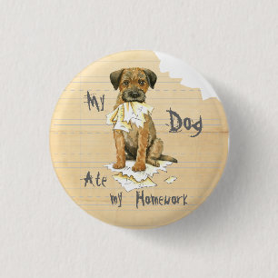 Badge Rond 2,50 Cm Mon Terrier frontalier a mangé mes devoirs