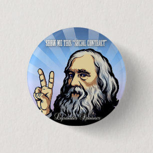 Badge Rond 2,50 Cm Montrez-moi ce "contrat social" Lysander Spooner