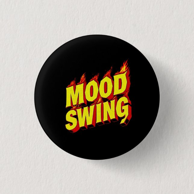 Badge Rond 2,50 Cm Mood Swing (Devant)