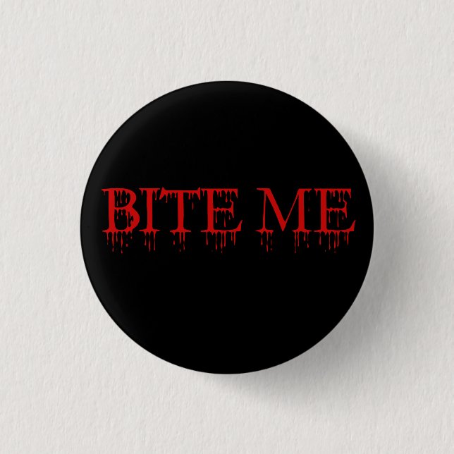 Badge Rond 2,50 Cm Mords-moi Vampire (Devant)