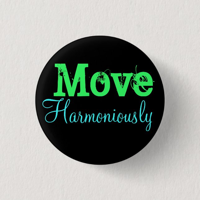 Badge Rond 2,50 Cm Mouvement harmonieusement (Devant)
