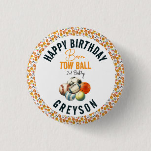 Badge Rond 2,50 Cm Né 2 Ball Sport Thématique Garçon 2e fête d'annive