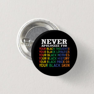 Badge Rond 2,50 Cm Ne jamais s'excuser 11 juin Black Pride