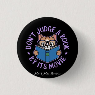 Badge Rond 2,50 Cm Ne jugez pas un livre par son film, Livre est mieu