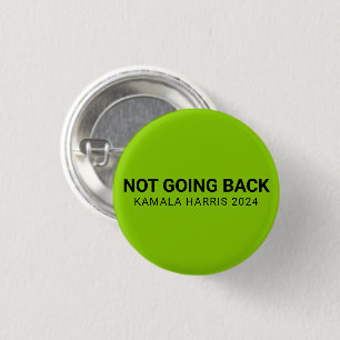 Badge Rond 2,50 Cm Ne pas retourner kamala harris 2024 personnalisé v