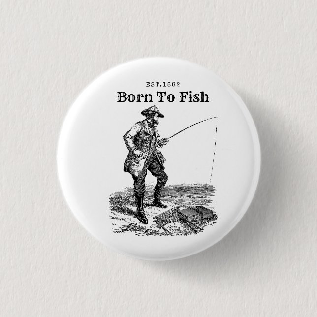 Badge Rond 2,50 Cm Né Pour Pêcher (Devant)