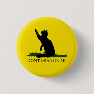 Badge Rond 2,50 Cm Ne saisissez pas Kitty