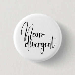 Badge Rond 2,50 Cm Neurodivergent   Sensibilisation à la diversité ne