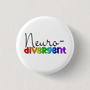 Badge Rond 2,50 Cm Neurodivergent Sensibilisation à la neurodiversi