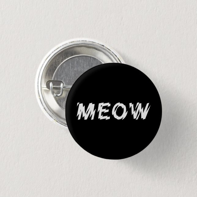BADGE ROND 2,50 CM NIP MEOW (Devant & derrière)