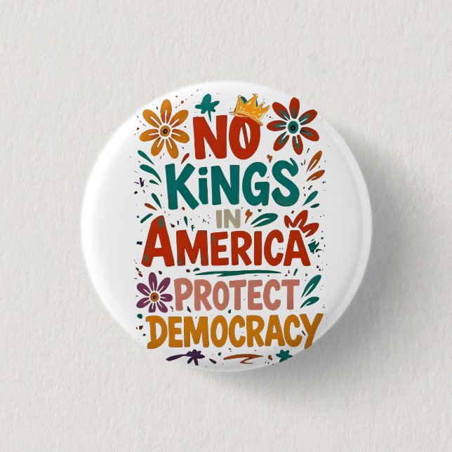 Badge Rond 2,50 Cm No King In America American Democracy  (Devant)