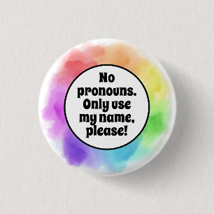 Badge Rond 2,50 Cm No Pronouns/Name Only Please in Watercolor Circle