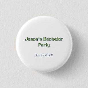 Badge Rond 2,50 Cm Nom de la fête de Bachelor date simple minimal mei