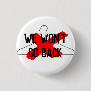 Badge Rond 2,50 Cm Nous ne reviendrons pas en arrière (cintre en fil