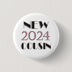 Badge Rond 2,50 Cm Nouveau cousin rose 2024
