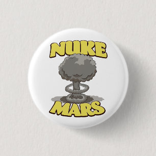 Badge Rond 2,50 Cm Nuke Mars