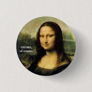 Badge Rond 2,50 Cm OBAMA, bien sûr.