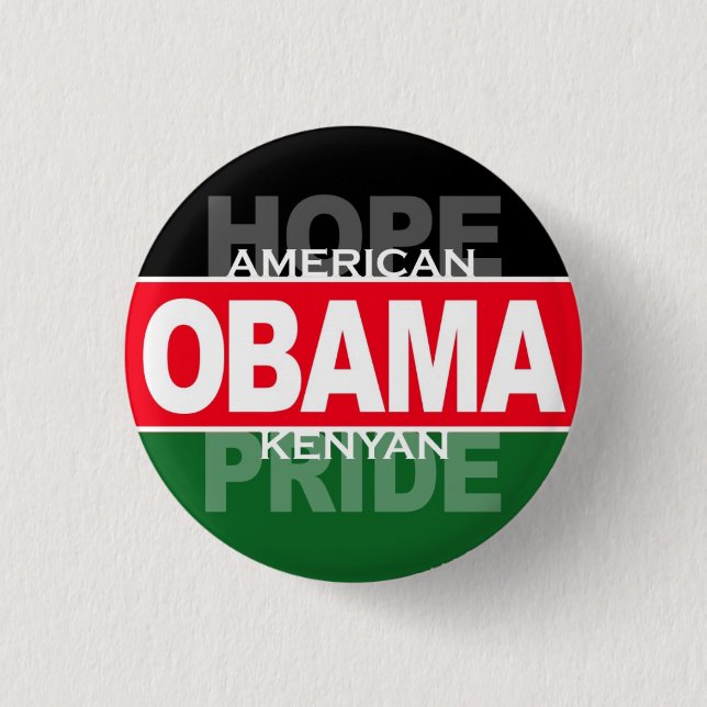 Badge Rond 2,50 Cm Obama -- Espoir américain, fierté kenyane (Devant)