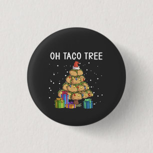 Badge Rond 2,50 Cm Oh Taco Tree Drôle Nourriture Mexicaine Laide Noël
