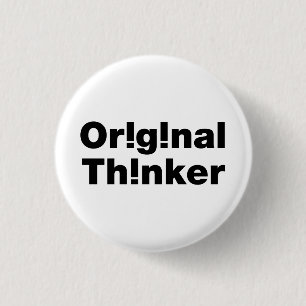 Badge Rond 2,50 Cm Original Thinker