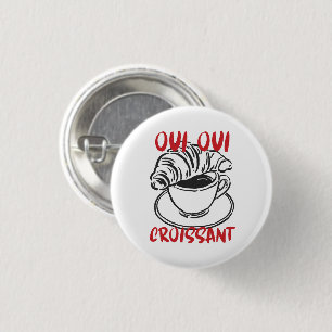 Badge Rond 2,50 Cm Oui Oui Croissant – Déjeuner français mignon
