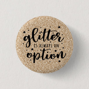 Badge Rond 2,50 Cm Pailleté est toujours une option