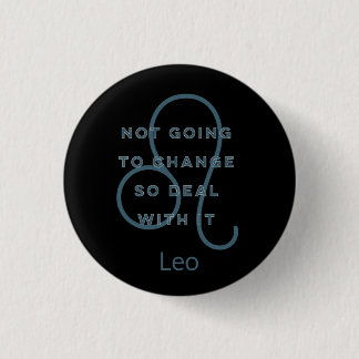 Badge Rond 2,50 Cm Panneau Leo Zodiac Fun Citation Texte Bleu Anniver