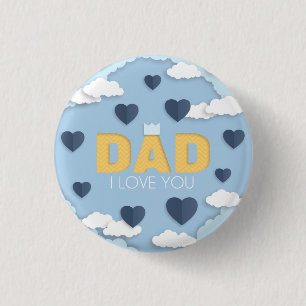 Badge Rond 2,50 Cm Papa, je t'aime, fête des pères cadeau