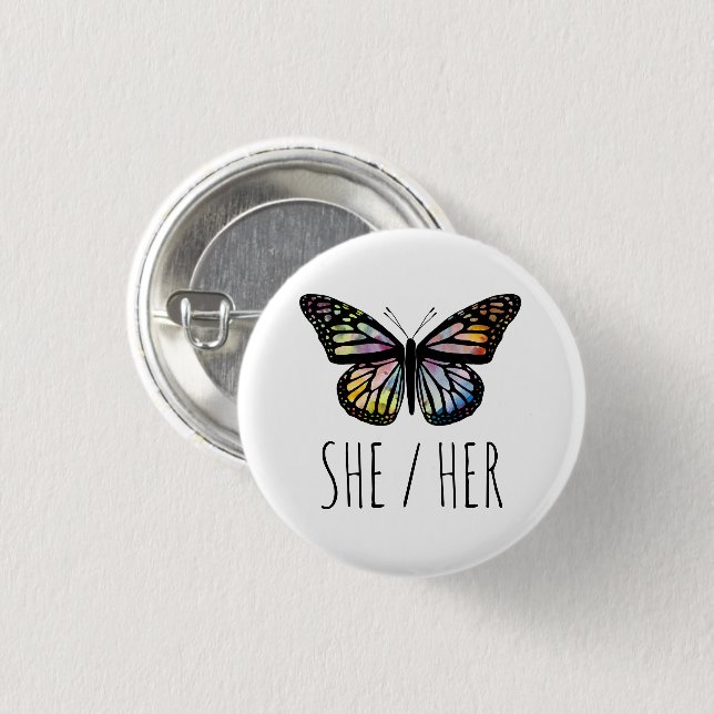Badge Rond 2,50 Cm Papillon d'aquarelle SHE/HER Pronounounounounounou (Devant & derrière)