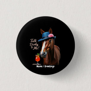 Badge Rond 2,50 Cm Parlez Derby À Moi Drôle Racing Horse Citation