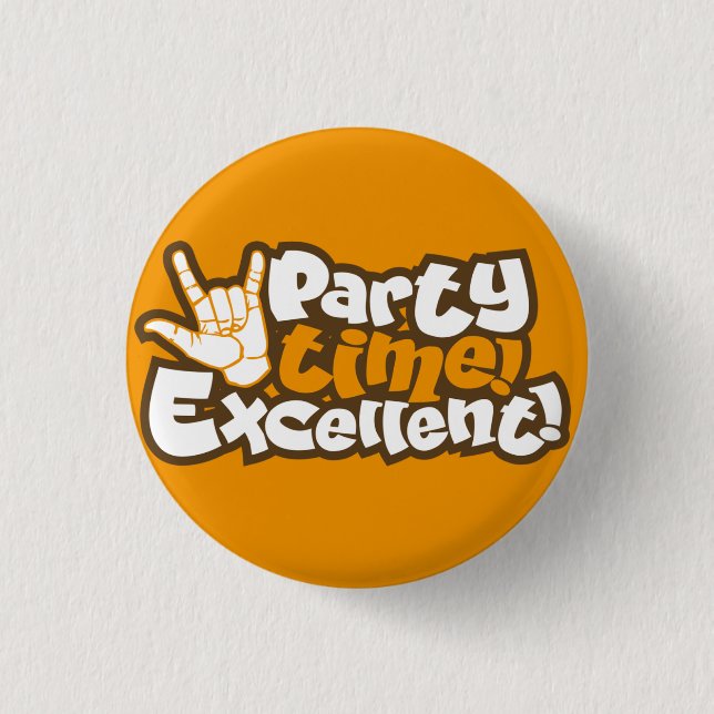 Badge Rond 2,50 Cm Party Time! Excellent ! Pinback de Flèche Rétro (Devant)