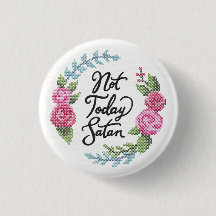 Pas aujourd'hui insigne