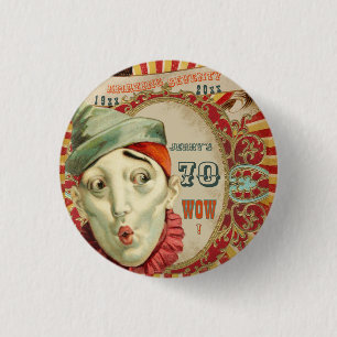 Badge Rond 2,50 Cm Pas De Clowning, C'Est Vintage 70ème Anniversaire