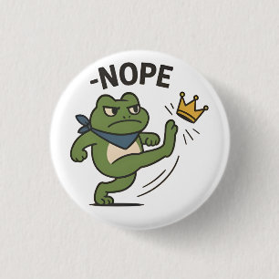 Badge Rond 2,50 Cm Pas de rois en Amérique Grenouille Pas de rois Dém