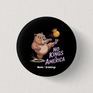 Badge Rond 2,50 Cm Pas De Rois En Amérique Nous Le Peuple Drôle Polit