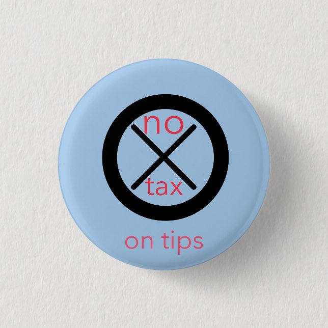 Badge Rond 2,50 Cm Pas De Taxe Sur Les Conseils (Devant)