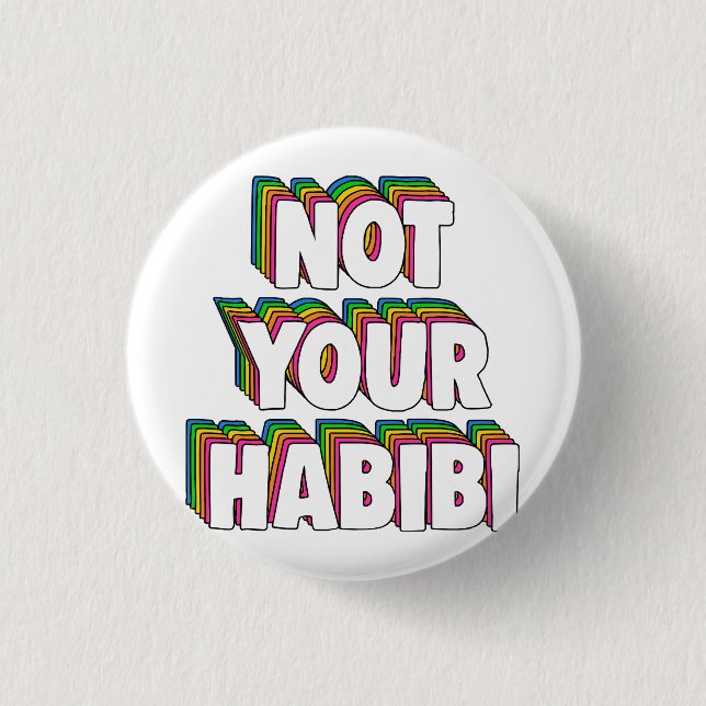 Badge Rond 2,50 Cm Pas votre Habibi (Devant)