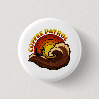 Badge Rond 2,50 Cm Patrouille du café rétro