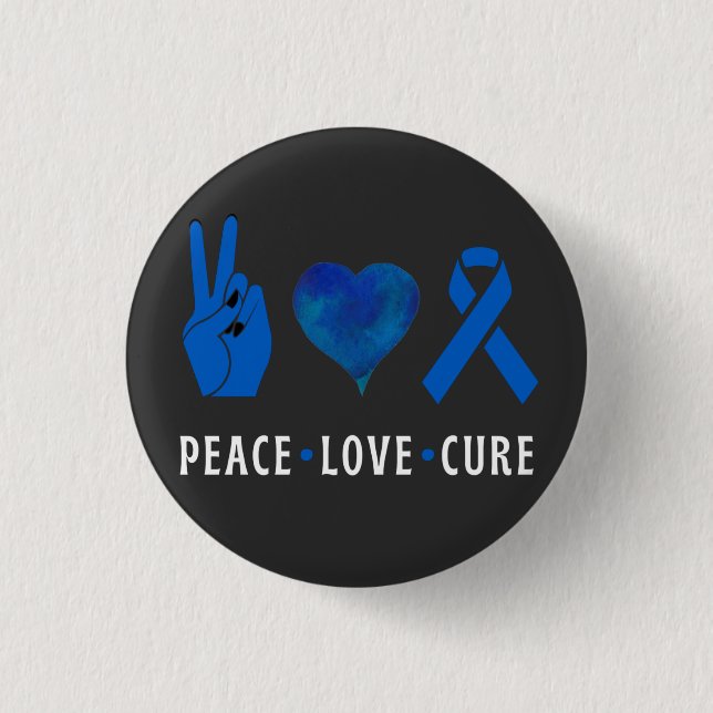 Badge Rond 2,50 Cm Peace Love Cure, Colon Cancer Awareness T T (Devant)