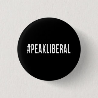 BADGE ROND 2,50 CM #PEAKLIBERAL