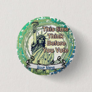 Badge Rond 2,50 Cm Pensez Vote Liberté
