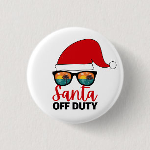 Badge Rond 2,50 Cm Père Noël Off Duty Noël En Juillet