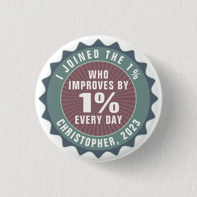 Badge Rond 2,50 Cm Personalized Motivational One Percent Influencer (Devant)