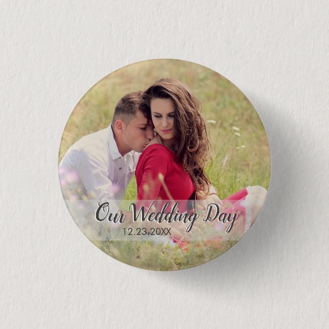 Badge Rond 2,50 Cm Personnaliser notre photo de jour de mariage (Devant)