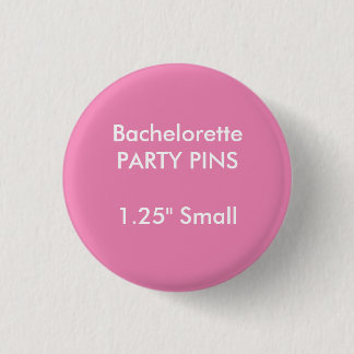 Badge Rond 2,50 Cm Petit Pin rond de partie de Bachelorette de la