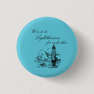 Badge Rond 2,50 Cm Phare Pour L'Un De L'Autre Bouton OFMD